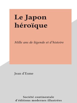 cover image of Le Japon héroïque